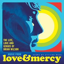 Music From Love & Mercy: The Life, Love and Genius of Brian Wilson
