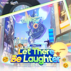 Honkai: Star Rail - Let There Be Laughter, Part 1