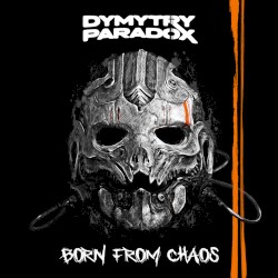 Born From Chaos