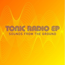 Tonic Radio EP