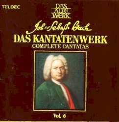 Das Kantatenwerk, Volume 6
