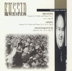 Brahms: Sonata for Violin and Piano no. 1 in G, op. 78 / Grieg: Sonata for Violin and Piano no. 1 in F, op. 8 / Shostakovich: Quartet no. 3 in F, op. 73