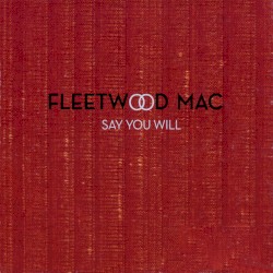 Say You Will