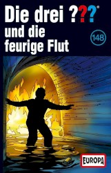Die drei ??? 148: und die feurige Flut