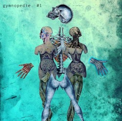 Gymnopedie #1 Mixes