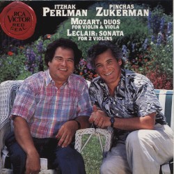 Mozart: Duos for Violin & Viola / Leclair: Sonata for 2 Violins
