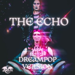 The Echo (DreamPop version)