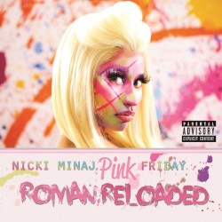 Pink Friday: Roman Reloaded