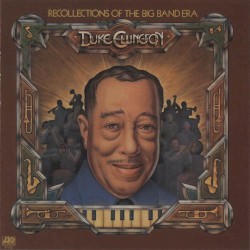 Recollections of the Big Band Era