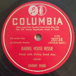 Barrel House Bessie / It Ain’t a Gonna Happen to Me
