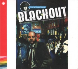Blackout (original Soundtrack From the Feature Film)