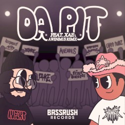 DA PIT (Aweminus remix)