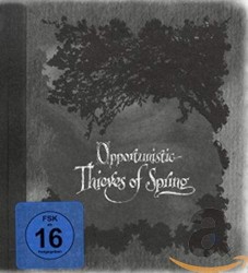 Opportunistic Thieves of Spring