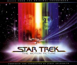 Star Trek: The Motion Picture: Music From the Original Soundtrack