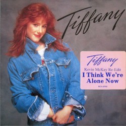 I Think We're Alone Now (Kevin McKay Re-Edit)