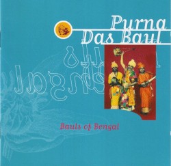 Bauls Of Bengal