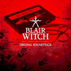 Blair Witch: Original Soundtrack