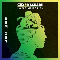 Sweet Memories (remixes)