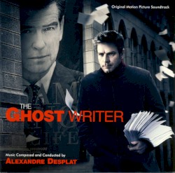 The Ghost Writer (original Motion Picture Soundtrack)