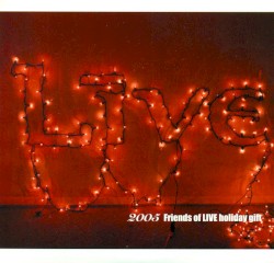 2005 Friends of Live Holiday Gift