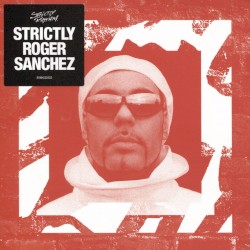 Strictly Roger Sanchez