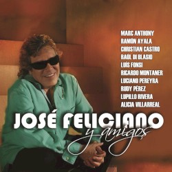 José Feliciano y amigos
