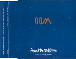 Around the Next Dream