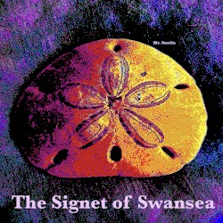 The Signet of Swansea