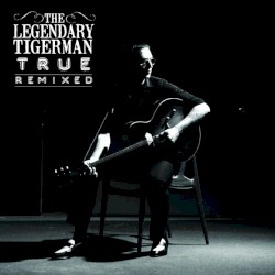 True Remixed