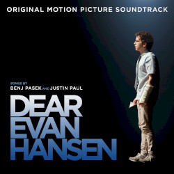 Waving Through A Window / You Will Be Found (From The “Dear Evan Hansen” Original Motion Picture Soundtrack)