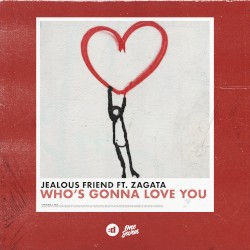 Who's Gonna Love You