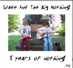 3 Years of Nothing