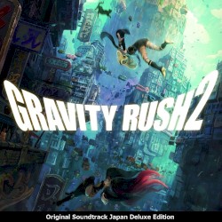 Gravity Rush 2 (Original Soundtrack Japan Deluxe Edition)