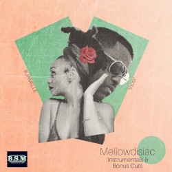 Mellowdisiac (Instrumentals & Bonus Cuts)