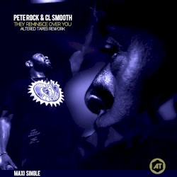 They Reminisce Over You (Altered Tapes rework)