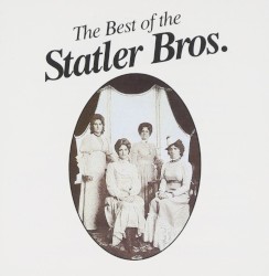 The Best of The Statler Bros.
