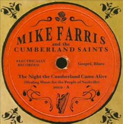 The Night The Cumberland Came Alive