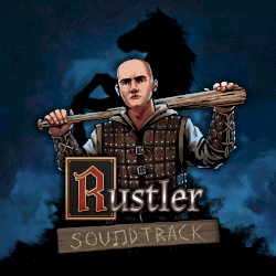 Rustler Soundtrack