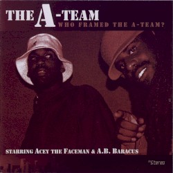 Who Framed The A-Team?