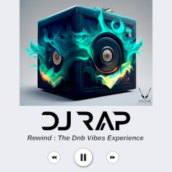Rewind: The Dnb Vibes Experience