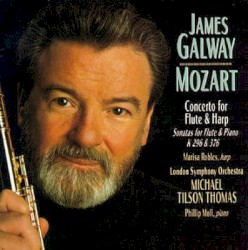 Mozart: Concerto for Flute and Harp / Sonatas for Flute and Piano