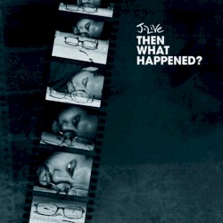 Then What Happened? (Instrumentals)