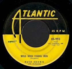 Wild Wild Young Men / Mend Your Ways