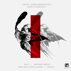 Dark Manoeuvres Soma 25 Remixes