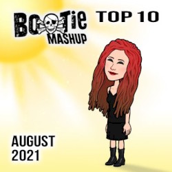 Bootie Mashup Top 10 – August 2021