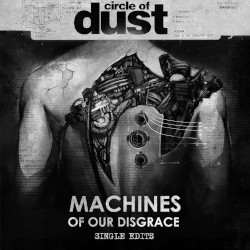 Machines of Our Disgrace (Single Edits)