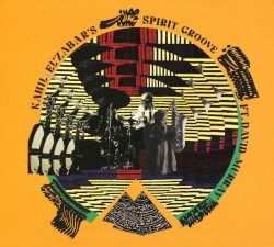Kahil El’Zabar’s Spirit Groove