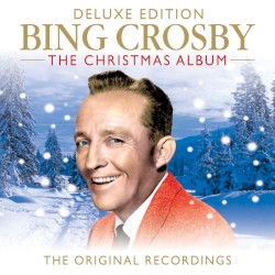 The Christmas Album: The Original Recordings (deluxe edition)