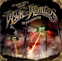 Jeff Wayne’s Musical Version of The War of the Worlds: The New Generation