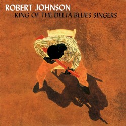 King of the Delta Blues Singers